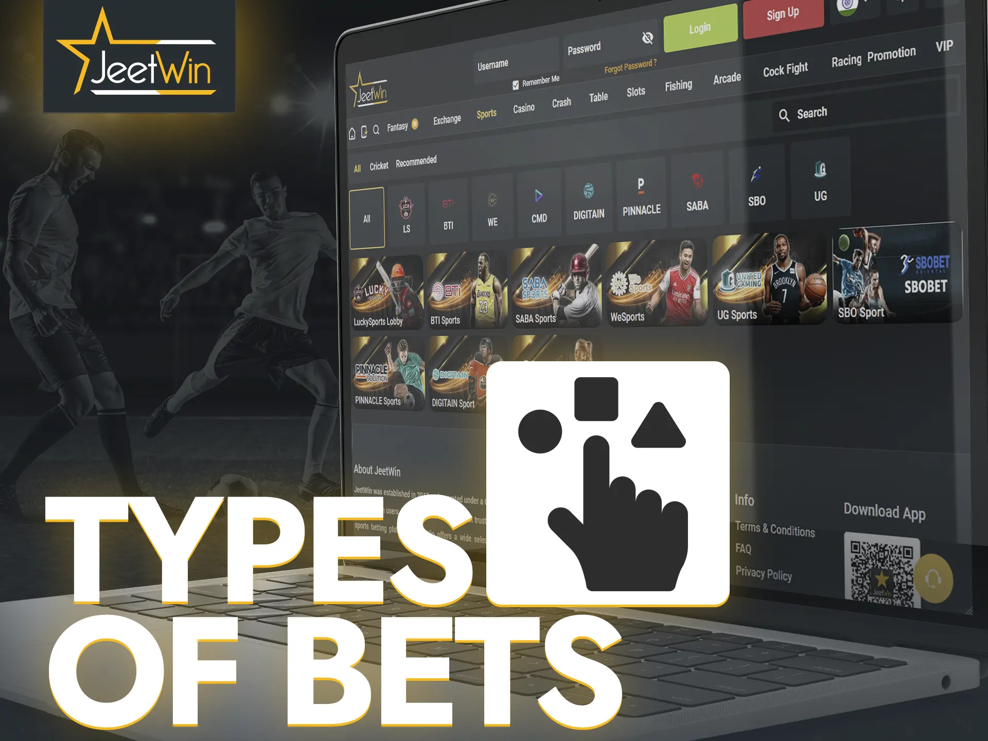 Carefully study the types of bets available at the bookmaker JeetWin.