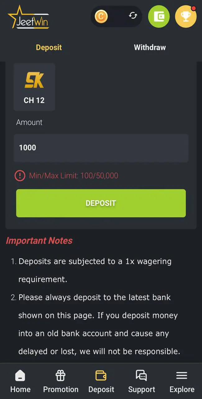 Complete your deposit and start winning with JeetWin Casino.