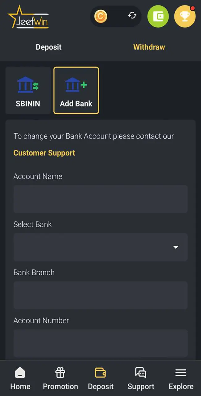 Add your bank and enter the required information to start withdrawing funds from Jeetwin.